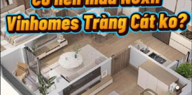 Có nên mua nhà ở xã hội Happy Home Tràng Cát?